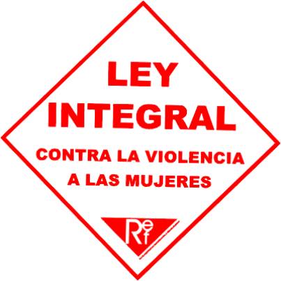 Ley Integral contra la violencia a las mujeres