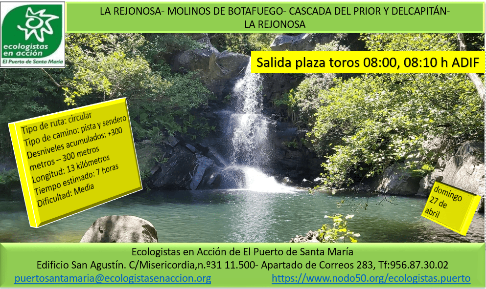 La Rejanosa- Molinos de Botafuego- Cascada del Prior y del Capitán- La Rejanosa