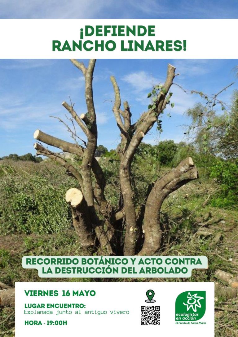 paseo botánico y acto defensa arbolado rancho linares 16 5 25