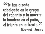 Te has alzado...