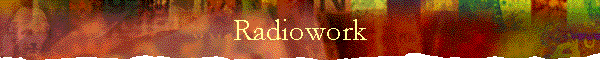 Radiowork