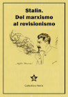 Stalin, del marxismo al revisionismo