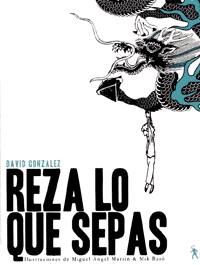 Cubierta de "Reza lo que sepas", de David González.